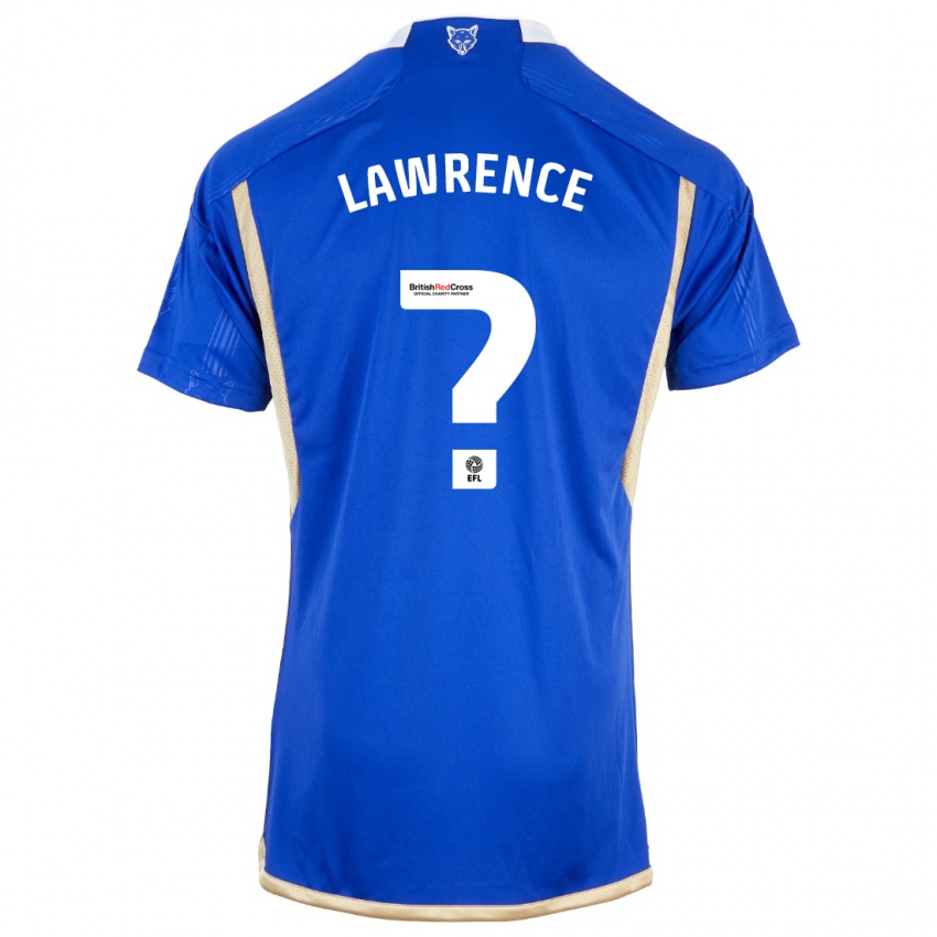 Barn Will Lawrence #0 Blå Hjemmetrøye Drakt Trøye 2023/24 Skjorter T-Skjorte