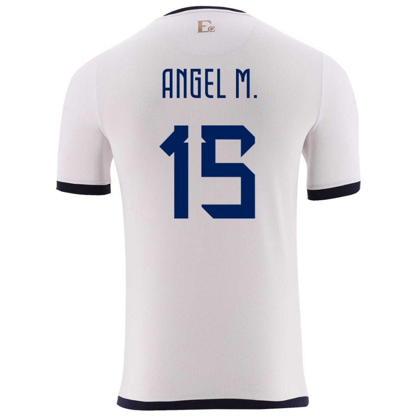 Mann Ecuador Angel Mena #15 Hvit Bortetrøye Drakt Trøye 24-26 Skjorter T-Skjorte